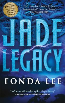 Jade Legacy Fonda Lee Book Cover