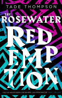 The Rosewater Redemption Tade Thompson Book Cover