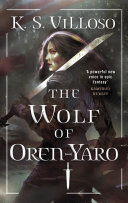 The Wolf of Oren-Yaro K. S. Villoso Book Cover