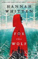 For the Wolf Hannah Whitten Book Cover