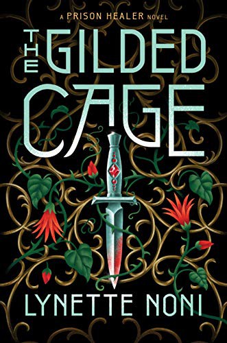 The Gilded Cage Lynette Noni Book Cover