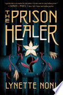 Prison Healer Lynette Noni Book Cover