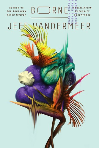 Borne Jeff VanderMeer Book Cover