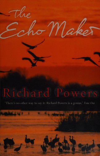 The Echo Maker Richard Powers Book Cover