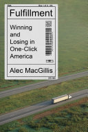Fulfillment Alec MacGillis Book Cover