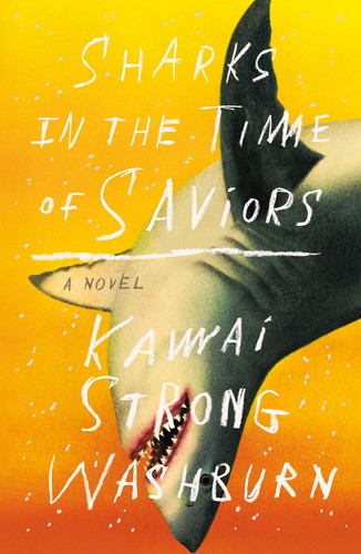 Sharks in the Time of Saviors Kawai Strong Washburn Book Cover