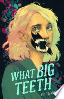 What Big Teeth Rose Szabo Book Cover