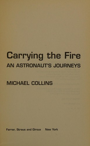 Carrying the Fire Michael Collins Book Cover
