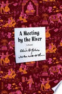A Meeting by the River Christopher Isherwood Book Cover