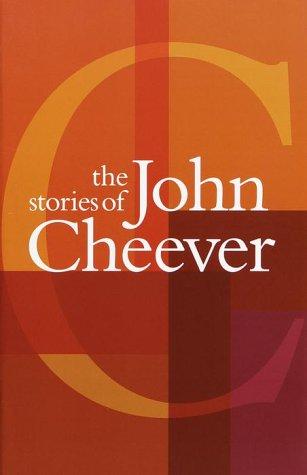The  Stories of John Cheever. John Cheever Book Cover