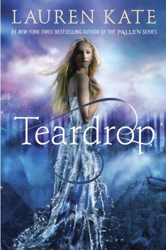 Teardrop Lauren Kate Book Cover