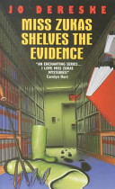 Miss Zukas Shelves the Evidence Jo Dereske Book Cover