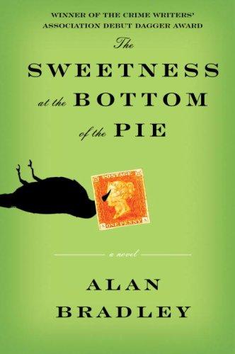 The Sweetness at the Bottom of the Pie Alan Bradley Book Cover