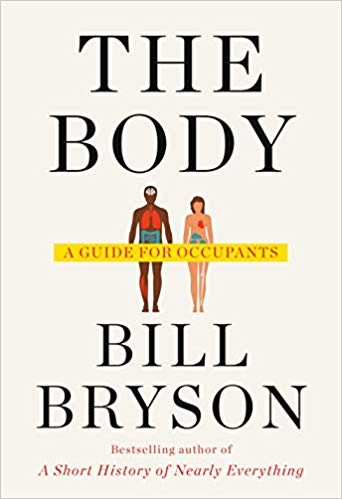 The Body: A Guide for Occupants Bill Bryson Book Cover