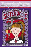 My Sister Jodie Jacqueline Wilson Book Cover