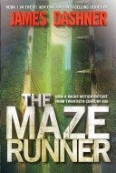 The Maze Runner (Maze Runner, Book One) James Dashner Book Cover