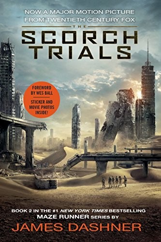 The Scorch Trials Movie Tie-in Edition James Dashner Book Cover