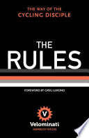 The Rules Velominati (Bicyclists group) Book Cover
