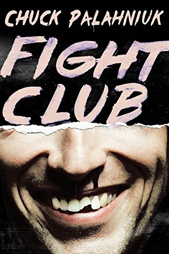 Fight Club: A Novel Chuck Palahniuk Book Cover