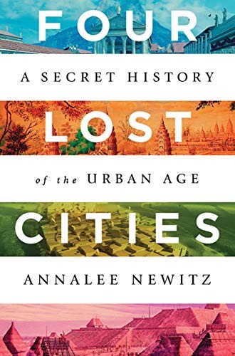 Four Lost Cities Annalee Newitz Book Cover