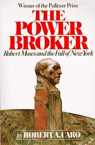 The Power Broker Robert A. Caro Book Cover