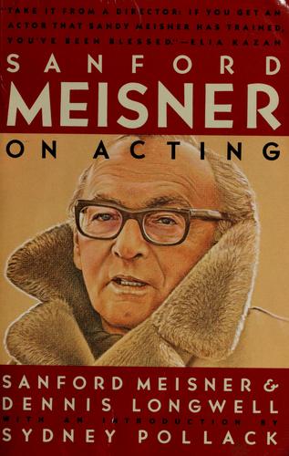 Sanford Meisner on Acting Sanford Meisner Book Cover