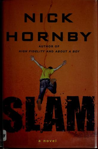 Slam Nick Hornby Book Cover