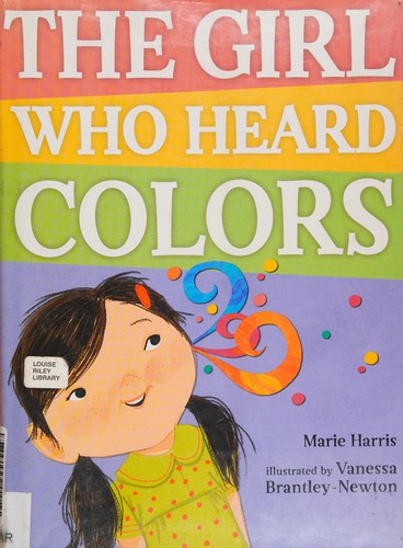 The Girl Who Heard Colors Marie Harris Book Cover