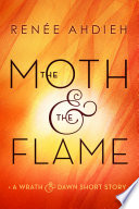 The Moth & the Flame Renée Ahdieh Book Cover