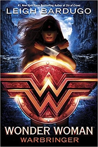 Wonder Woman: Warbringer (DC Icons Series) Leigh Bardugo Book Cover