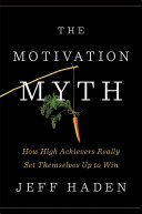 The Motivation Myth Jeff Haden Book Cover