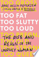 Too Fat, Too Slutty, Too Loud Anne Helen Petersen Book Cover