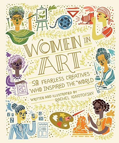 Women in Art Rachel Ignotofsky Book Cover