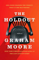 The Holdout Graham Moore Book Cover