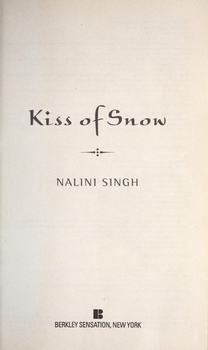 Kiss of Snow Nalini Singh Book Cover