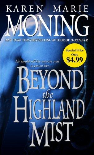 Beyond the Highland Mist (Highlander) Karen Marie Moning Book Cover