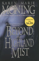 Beyond the Highland Mist Karen Marie Moning Book Cover