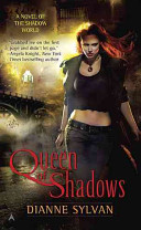Queen of Shadows Dianne Sylvan Book Cover
