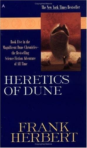 Heretics of Dune (Dune Chronicles, Book 5) Frank Herbert Book Cover