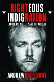 Righteous Indignation Andrew Breitbart Book Cover