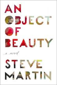 An Object of Beauty Steve Martin Book Cover