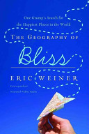 The Geography of Bliss Eric Weiner Book Cover