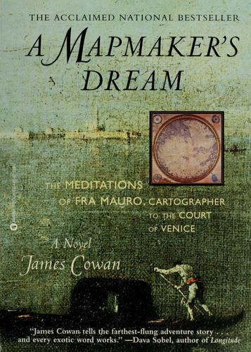 A Mapmaker's Dream Cowan, James Book Cover