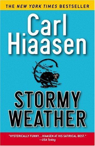 Stormy Weather Carl Hiaasen Book Cover
