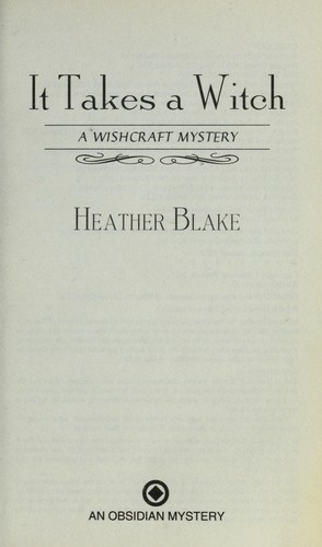 It Takes a Witch Heather Blake Book Cover