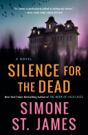 Silence for the Dead Simone St. James Book Cover