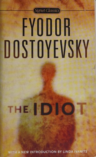 The Idiot Fyodor Dostoyevsky Book Cover