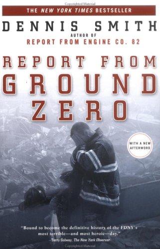 Report from Ground Zero Dennis Smith Book Cover