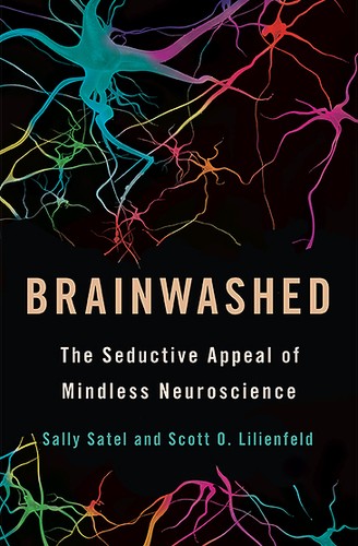 Brainwashed Sally L. Satel Book Cover