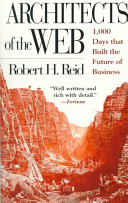 Architects of the Web Robert H. Reid Book Cover